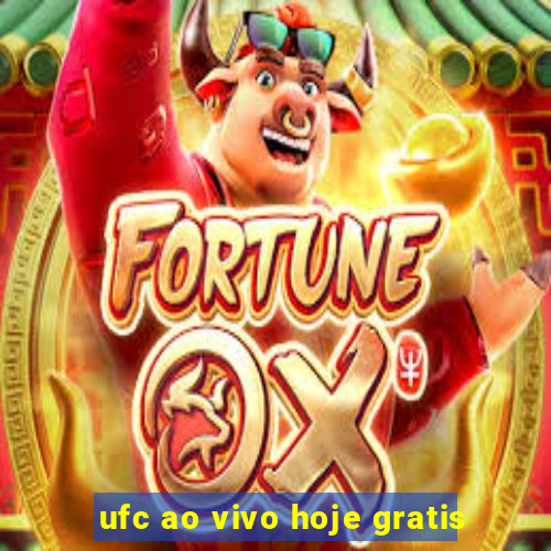 ufc ao vivo hoje gratis